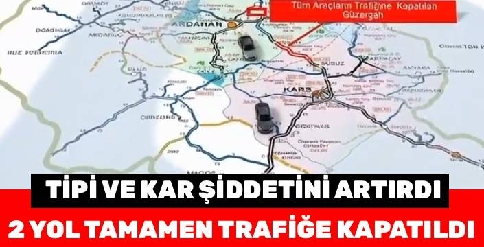 Kars’ta Kar Alarmı: Yoğun Tipi Nedeniyle İki Kritik Yol Ulaşıma Kapatıldı