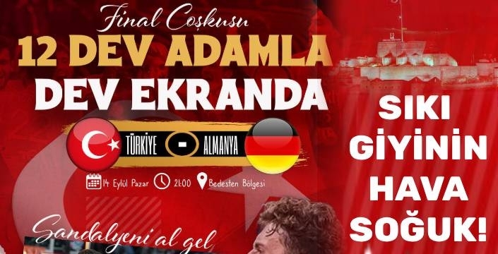 Kars Tek Yürek, Hedef Zafer! Türkiye-Almanya Final Maçı Dev Ekranda!