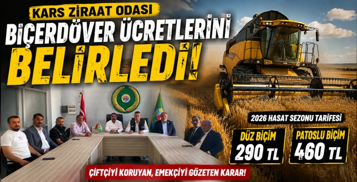 Kars Ziraat Odası biçerdöver ücretlerini belirledi