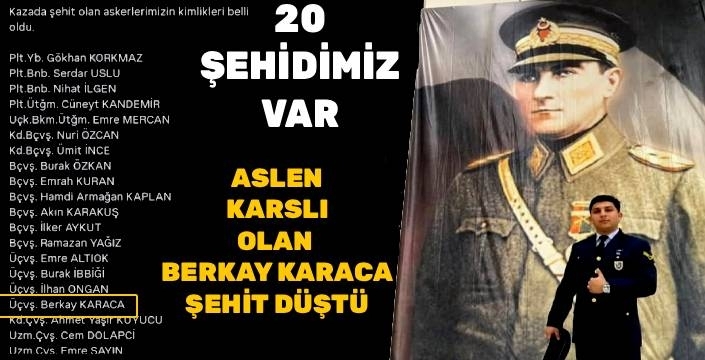 Karslı Şehit Berkay Karaca’nın Ailesine Acı Haber Ulaştı
