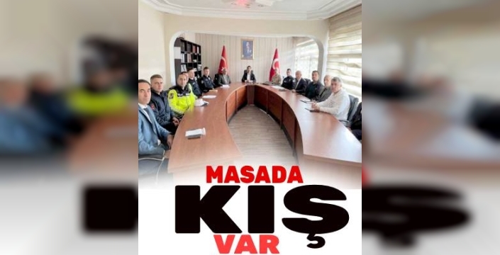 Susuz, Kış Tedbirleri İçin Toplandı!